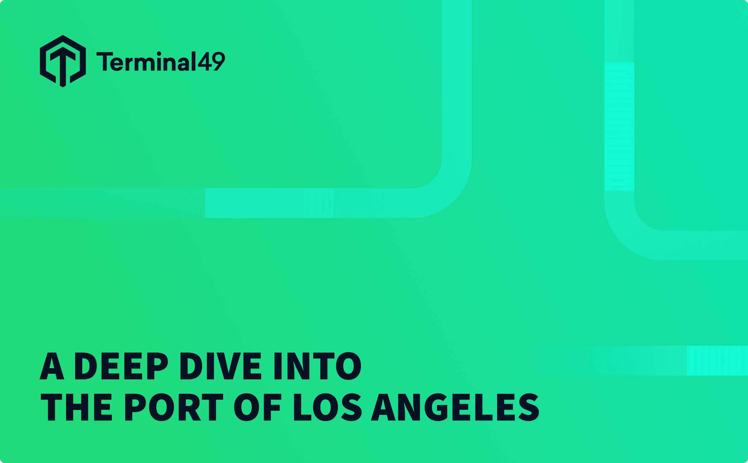 A Deep Dive Into The Port of Los Angeles (LA)